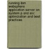 Running Ibm Websphere Application Server On System P And Aix: Optimization And Best Practices