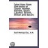 Selections From The Works Of Taylor, Hooker, Barrow, South, Latimer, Brown, Milton And Bacon;