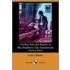 The Boy From The Ranch; Or, Roy Bradner's City Experiences (Illustrated Edition) (Dodo Press)