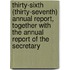 Thirty-Sixth (Thirty-Seventh) Annual Report, Together With The Annual Report Of The Secretary