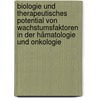 Biologie und therapeutisches Potential von Wachstumsfaktoren in der Hämatologie und Onkologie door Günther Gastl