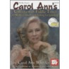 Carol Ann's Collection Of Fiddle Tunes For Shows, Contests, And Parking Lot Jamming! [with Cd] door Carol Ann Wheeler