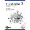 Deutschstunden Sprachbuch 7. Rsr. Arbeitsheft. Ausgabe Für Die Neuen Bundesländer Und Berlin by Unknown