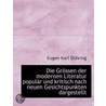 Die Grossen Der Modernen Literatur Popular Und Kritisch Nach Neuen Gesichtspunkten Dargestellt door Eugen Karl Dühring