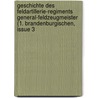 Geschichte Des Feldartillerie-Regiments General-Feldzeugmeister (1. Brandenburgischen, Issue 3 door Friedrich Wilhelm Heinrich Karl Stumpff