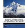 Journal Of A Tour In Germany, Sweden, Russia, Poland, During The Years 1813 And 1814, Volume 2 door John Thomas James