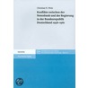 Konflikte zwischen der Notenbank und der Regierung in der Bundesrepublik Deutschland 1956-1961 door Christian N. Wolz