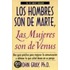 Los Hombres Son De Marte, Las Mujeres Son De Venus  /  Men are from mars, women are from venus