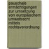 Pauschale Ermächtigungen zur Umsetzung von Europäischem Umweltrecht mittels Rechtsverordnung