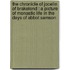 The Chronicle Of Jocelin Of Brakelond : A Picture Of Monastic Life In The Days Of Abbot Samson