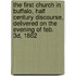 The First Church In Buffalo, Half Century Discourse, Delivered On The Evening Of Feb. 3d, 1862