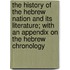 The History Of The Hebrew Nation And Its Literature; With An Appendix On The Hebrew Chronology