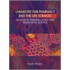 Chemistry For Pharmacy And The Life Sciences Including Pharmacology And The Biomedical Sciences