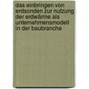 Das Einbringen von Erdsonden zur Nutzung der Erdwärme als Unternehmensmodell in der Baubranche door Robert Grzebiela