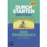 Durchstarten in Deutsch. Dein Übungsbuch. Für die 6. Schulstufe. 13 Schuljahr. Neubearbeitung by Unknown