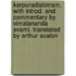 Karpuradistotram. With Introd. And Commentary By Vimalananda Svami. Translated By Arthur Avalon