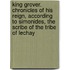 King Grover. Chronicles Of His Reign, According To Simonides, The Scribe Of The Tribe Of Lechay
