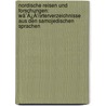 Nordische Reisen Und Forschungen: Wã¯Â¿Â½Rterverzeichnisse Aus Den Samojedischen Sprachen by Matthias Alexander Castrn