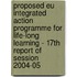 Proposed Eu Integrated Action Programme for Life-Long Learning - 17th Report of Session 2004-05
