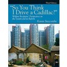 So You Think I Drive A Cadillac?  Welfare Recipients' Perspectives On The System And Its Reform door Karen Seccombe