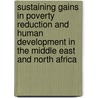 Sustaining Gains in Poverty Reduction and Human Development in the Middle East and North Africa door Farrukh Iqbal