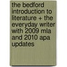 The Bedford Introduction to Literature + The Everyday Writer With 2009 Mla and 2010 Apa Updates door Michael Meyer