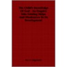 The Child's Knowledge Of God - An Enquiry Into Existing Helps And Hindrances To Its Development door Rev T. Grigg-Smith