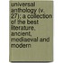 Universal Anthology (V. 27); A Collection Of The Best Literature, Ancient, Mediaeval And Modern