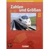 Zahlen und Größen 8. Schuljahr. Schülerbuch. Kernlehrpläne Gesamtschule Nordrhein-Westfalen door Onbekend