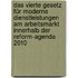 Das Vierte Gesetz für moderne Dienstleistungen am Arbeitsmarkt innerhalb der Reform-Agenda 2010