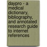 Daypro - A Medical Dictionary, Bibliography, And Annotated Research Guide To Internet References door Icon Health Publications