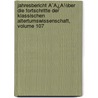 Jahresbericht Ã¯Â¿Â½Ber Die Fortschritte Der Klassischen Altertumswissenschaft, Volume 107 by Unknown