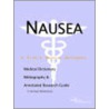 Nausea - A Medical Dictionary, Bibliography, And Annotated Research Guide To Internet References door Icon Health Publications