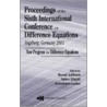 Proceedings of the Sixth International Conference on Difference Equations Augsburg, Germany 2001 by Saber Elaydi
