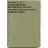 Welt der Zahl 2. Arbeitsheft.Berlin, Brandenburg, Bremen, Mecklenburg-Vorpommern, Sachsen-Anhalt door Onbekend