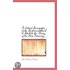 A Critical Examination Of The Evidences Adduced To Establish The Theory Of The Norse Discovery...