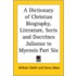 A Dictionary Of Christian Biography, Literature, Sects And Doctrines Julianus To Myensis Part Six