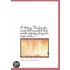 A History, Touching The Events That Occured At That Notable Hosterly, During The Reigns Of The...