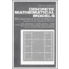 Discrete Mathematical Models with Applications to Social, Biological, and Environmental Problems. by Fred S. Roberts
