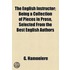 English Instructor; Being A Collection Of Pieces In Prose, Selected From The Best English Authors