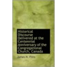 Historical Discourse Delivered At The Centennial Anniversary Of The Congregational Church, Canada door James H. Fitts