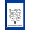 Memorial Of The Choctaw Citizens Of The State Of Mississippi To The Congress Of The United States door Onbekend