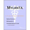 Mylanta - A Medical Dictionary, Bibliography, And Annotated Research Guide To Internet References door Icon Health Publications