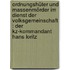 Ordnungshüter Und Massenmörder Im Dienst Der  Volksgemeinschaft : Der Kz-kommandant Hans Loritz