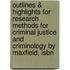 Outlines & Highlights For Research Methods For Criminal Justice And Criminology By Maxfield, Isbn