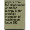 Papers From The Department Of Marine Biology Of The Carnegie Institution Of Washington, Issue 252 door Washington Carnegie Instit