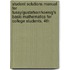 Student Solutions Manual For Tussy/Gustafson/Koenig's Basic Mathematics For College Students, 4th