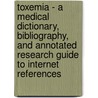 Toxemia - A Medical Dictionary, Bibliography, And Annotated Research Guide To Internet References door Icon Health Publications