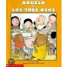 Abuelo and the Three Bears / Abuelo y Los Tres Osos (Bi-Lingual) = Grandfather and the Three Bears door Jerry Tello