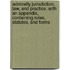 Admiralty Jurisdiction, Law, And Practice. With An Appendix, Containing Rules, Statutes, And Forms